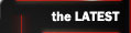 The Latest News